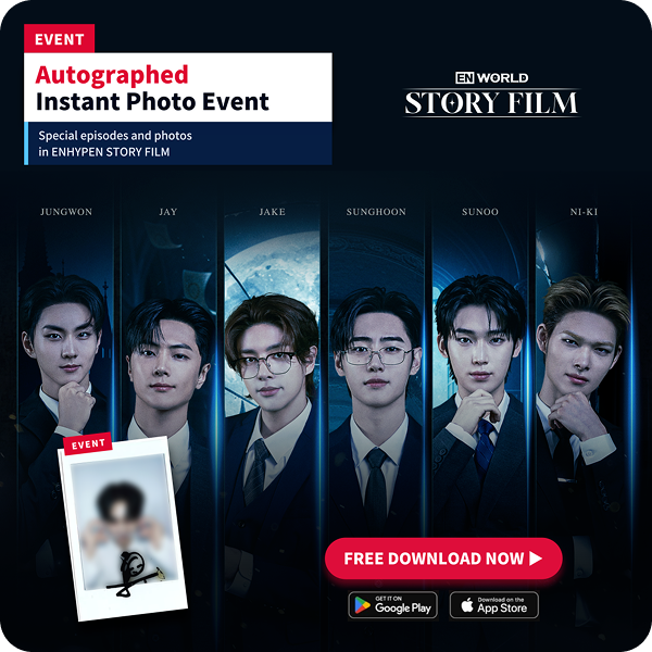Autographed Instant Photo Event. Special episodes and photos in ENHYPEN STORY FILM.